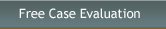 Free Case Evaluation